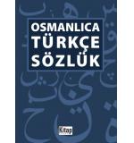 Osmanlıca Türkçe Sözlük	Tahsin Soranlar