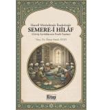 Hanefi Mezhebinde İbadetlerde Semere-i Hilaf (Görüş Ayrılıklarının Pratik Faydası )	Ömer Faruk Atan