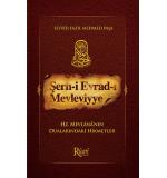 Şerh-i Evrad-ı Mevleviyye	Seyyid Fazıl Mehmet Paşa