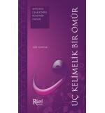 Üç Kelimelik Bir Ömür	Arif Konyalı