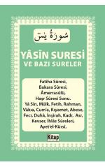Yasin Suresi ve Bazı Sureler